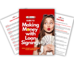 Make Money With Loan Signings ($79 Value) FREE