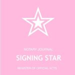 Signature-Ready Notary Journal — Secure, Well-Organized Log for New & Experienced Notaries